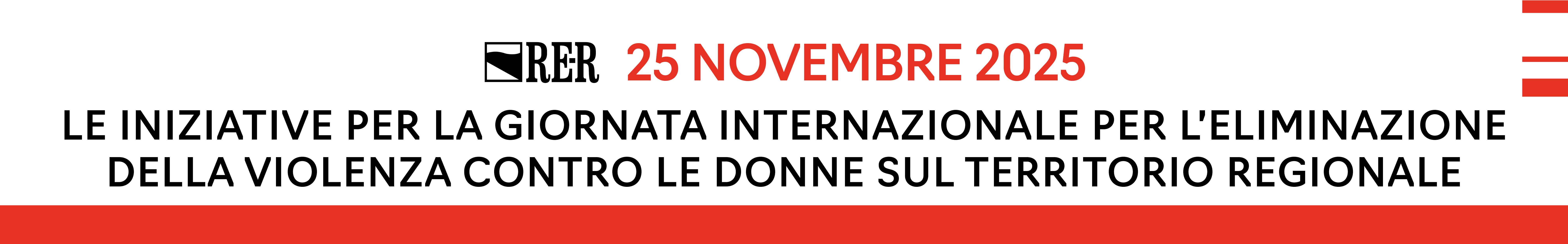 Le iniziative della Giornata internazionale per l’eliminazione della violenza contro le donne organizzate in Emilia-Romagna nel 2025